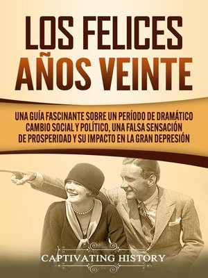 cover image of Los Felices Años Veinte